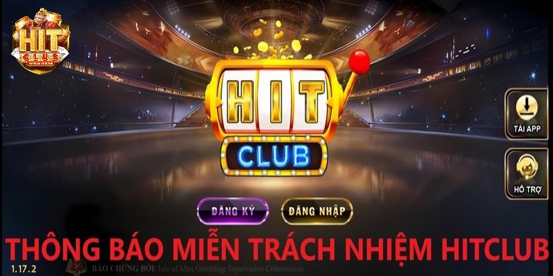 Chính sách miễn trách nhiệm tại Hitclub là gì?