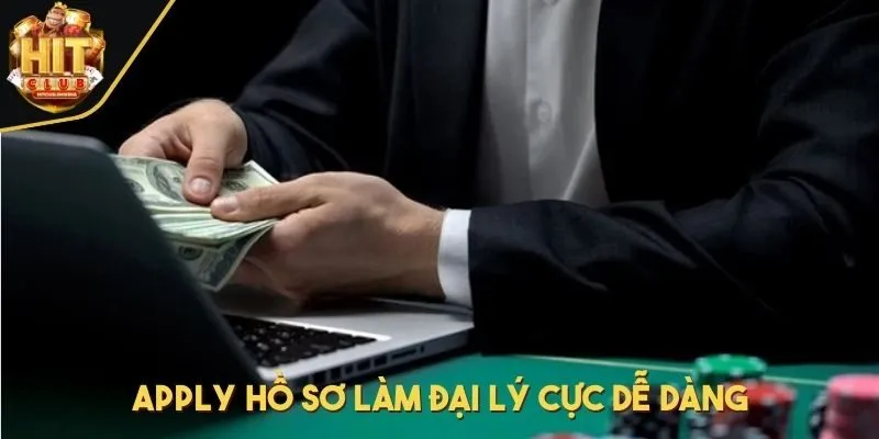 Apply hồ sơ làm đại lý cực dễ dàng