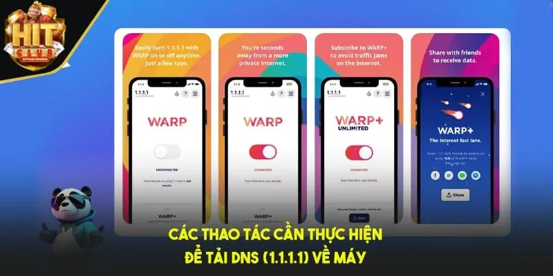 Các thao tác cần thực hiện để tải DNS (1.1.1.1) về máy