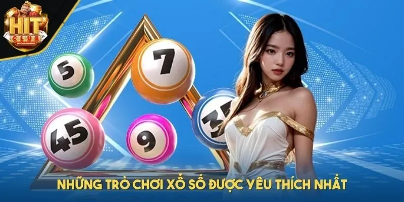 Những trò chơi xổ số được yêu thích nhất